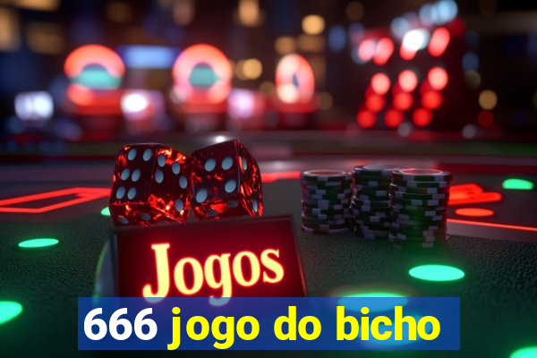 666 jogo do bicho